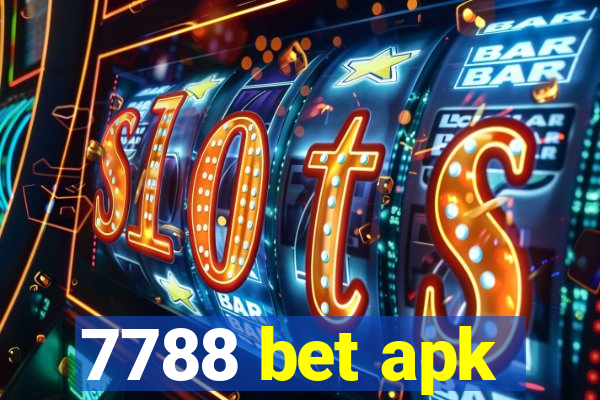 7788 bet apk